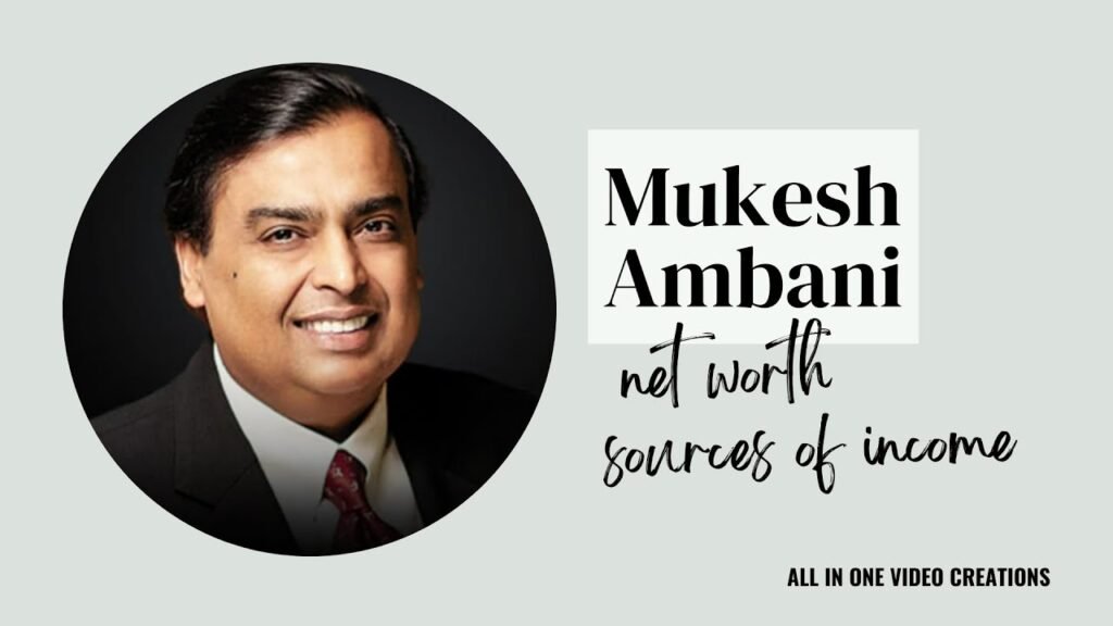 Mukesh Ambani net worth