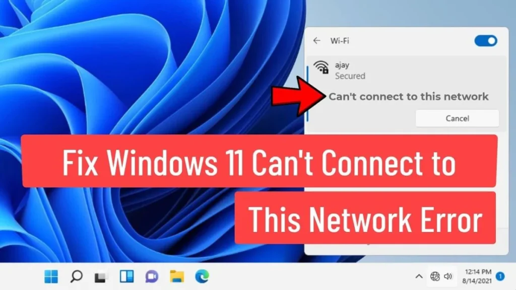 Can't Connect to This Network